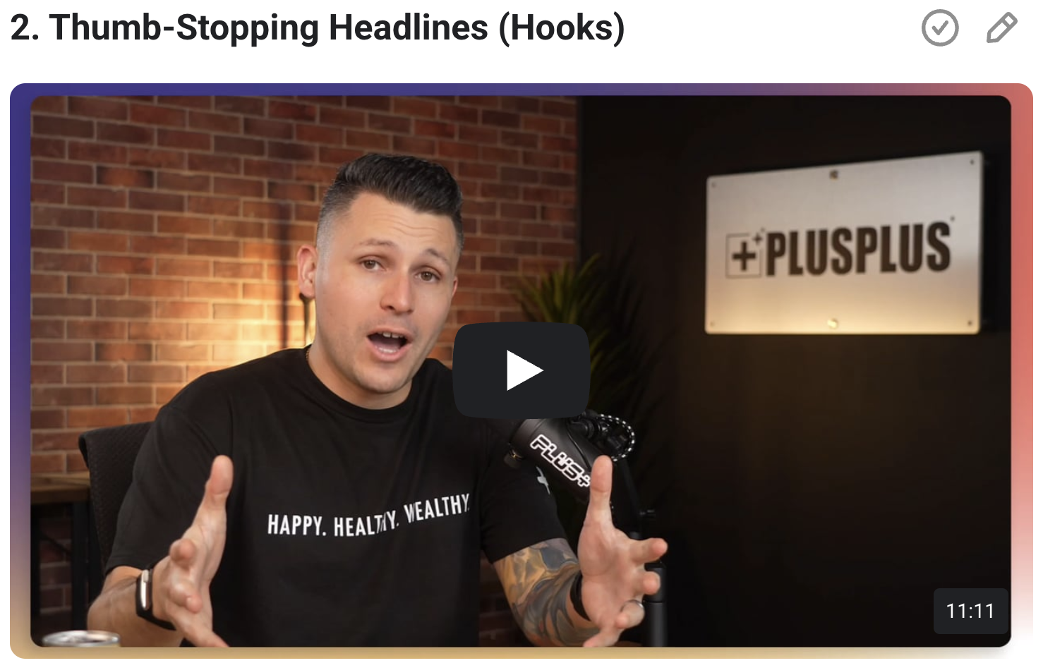 Thumb Stopping Headlines (Hooks)